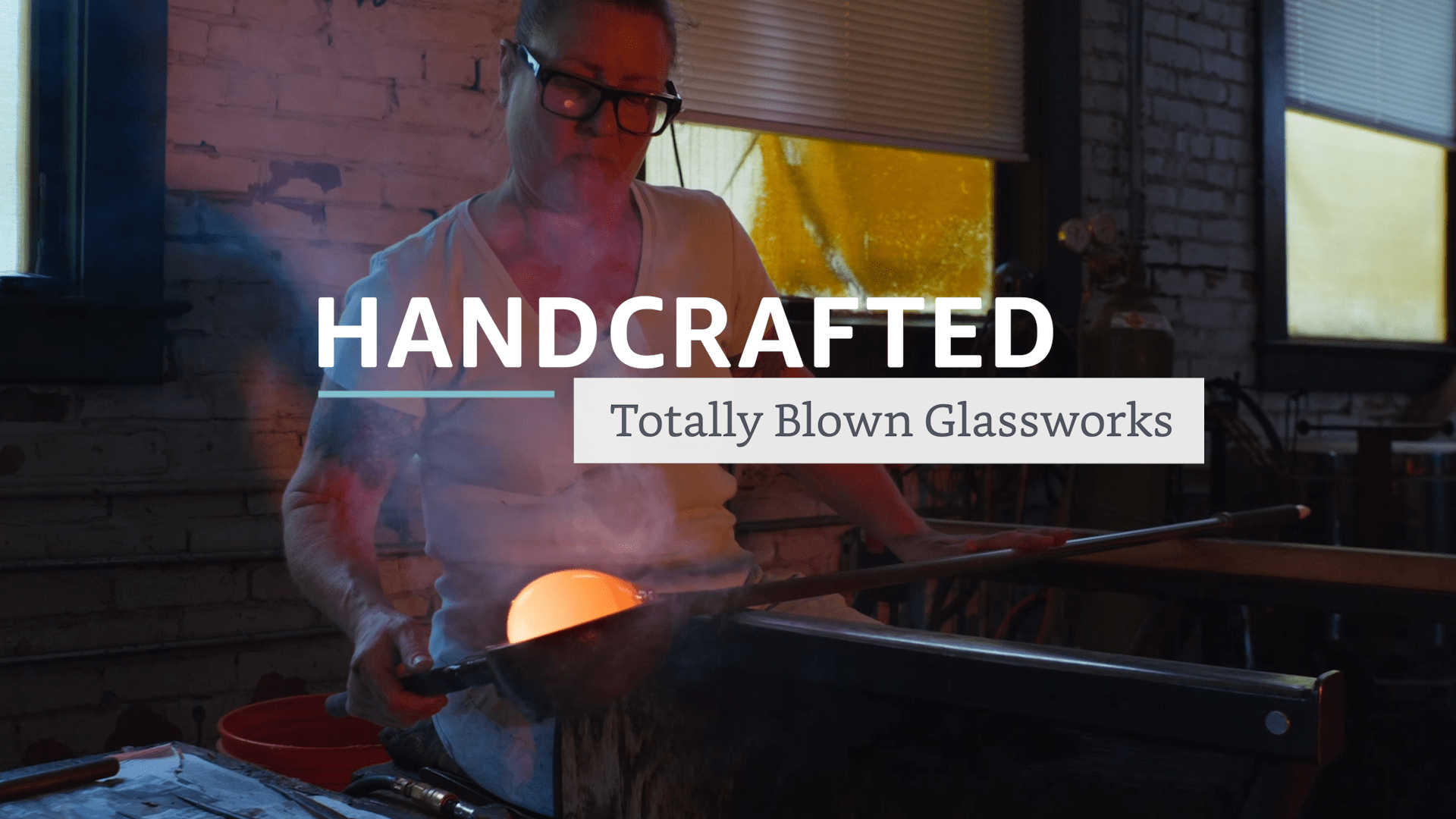 Handcrafted: Totally Blown Glassworks
